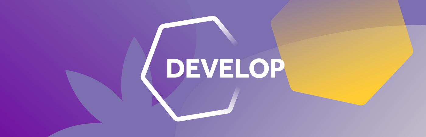 Develop