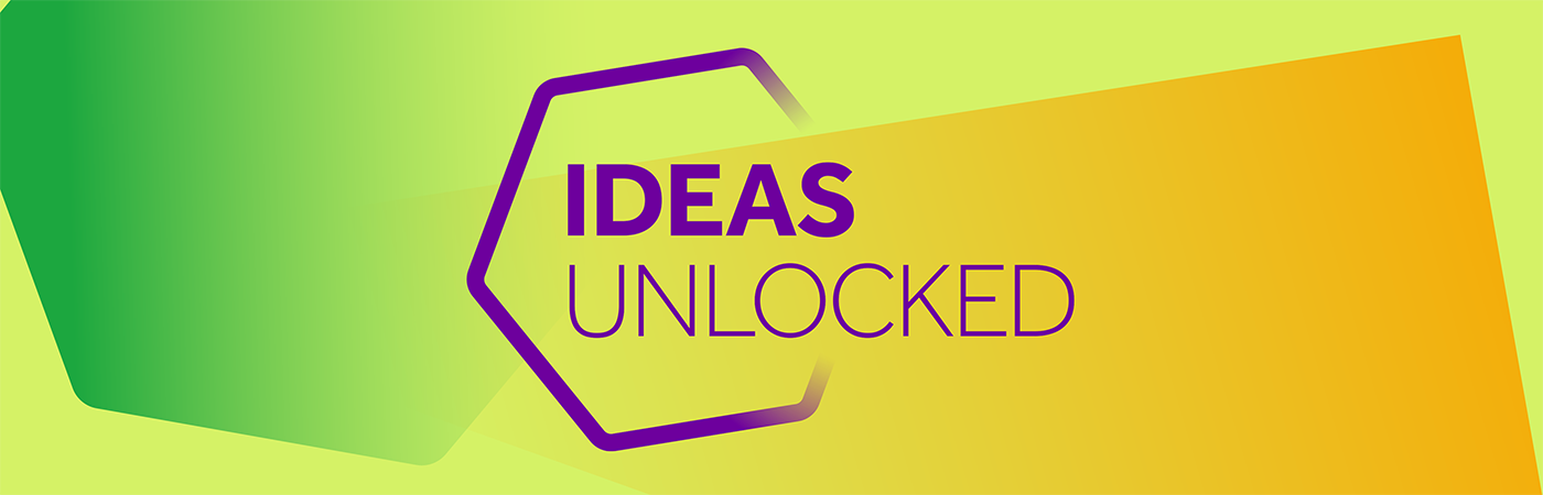 Ideas Unlocked